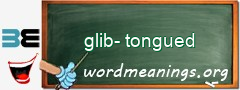 WordMeaning blackboard for glib-tongued